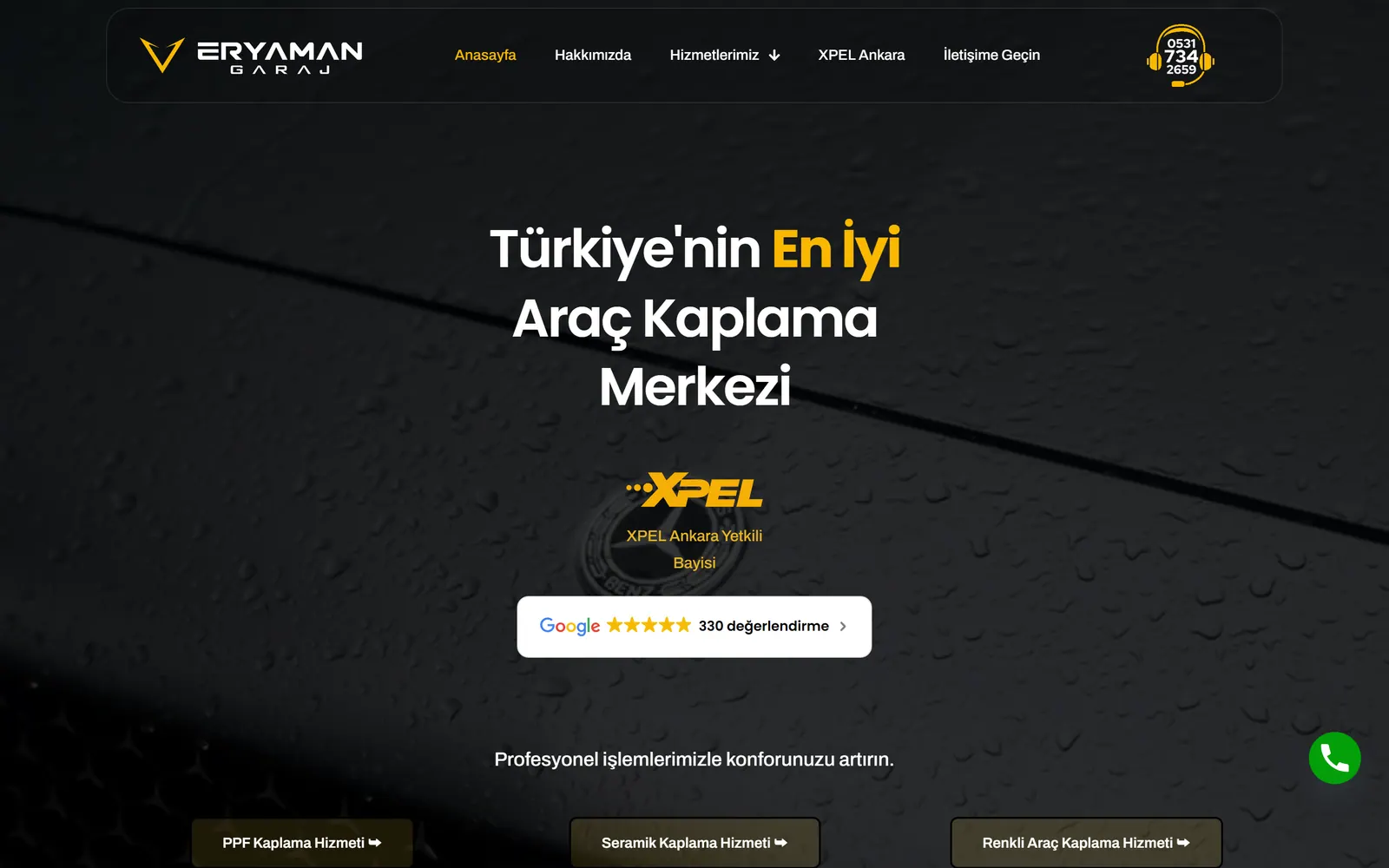Eryaman Garaj home page: a vehicle-wrapping headline over a dark, water-beaded car surface, an XPEL authorised-dealer badge and three service buttons.